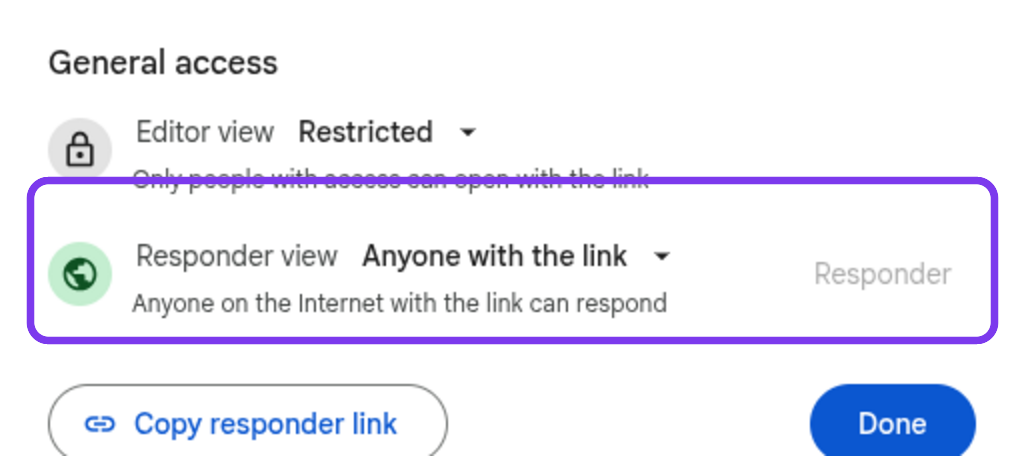 The Google Forms responder access dialog with General access highlighted